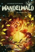 Catherine Kuhlmann - Wandelwald 1. Das Flüstern der Tiere, Inbunden. Tillgänglighet: Lägg i varukorg