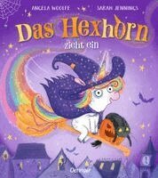 Angela Woolfe - Das Hexhorn zieht ein, Inbunden