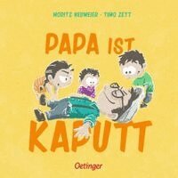 Moritz Neumeier - Papa ist kaputt, Kartonnage