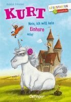 Chantal Schreiber - Kurt. Nein, ich will kein Einhorn sein!, Inbunden