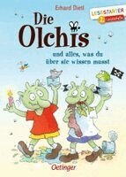 Erhard Dietl - Die Olchis und alles, was du über sie wissen musst, Inbunden