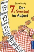 Sabine Ludwig - Der 7. Sonntag im August, Häftad