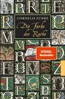 Cornelia Funke - Tintenwelt 4. Die Farbe der Rache, Häftad