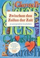 Eliza Dimitrov, Lucrezia Wenzler, Preisträger*innen Claras Preis 2025, Mia Döll, Megan Haymoz, Charlotte Jelinek, Amelie Leufke, Stella Härchen, Sofia Hillebrenner, Georgina Koberg, Noemie Meier - Claras Preis. Zwischen den Zeilen der Zeit, Häftad