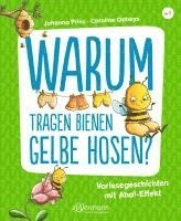 bokomslag Warum tragen Bienen gelbe Hosen?