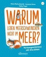 bokomslag Warum leben Meerschweinchen nicht im Meer?