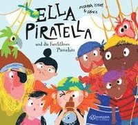 bokomslag Ella Piratella und die furchtlosen Piranhas