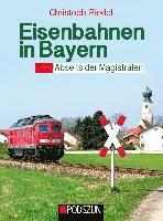 bokomslag Eisenbahnen in Bayern: Abseits der Magistralen