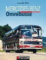 Alexander Weber - Mercedes-Benz Omnibusse, Dritter Band, Inbunden