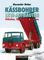 bokomslag Kässbohrer Lkw-Aufbauten: Pritschen, Kipper, Silo und andere