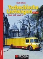 Frank Rönicke - Tschechische Lastwagen 1950 bis 1990, Häftad