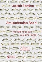 Joseph Ponthus - Am laufenden Band, Inbunden