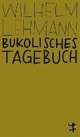 bokomslag Bukolisches Tagebuch