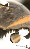 Anne Weber - Kirio, Inbunden