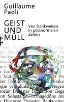 Guillaume Paoli - Geist und Müll, Inbunden