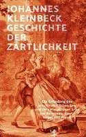 bokomslag Geschichte der Zärtlichkeit