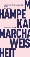 Kai Marchal, Michael Hampe - Weisheit, Häftad