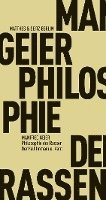 Manfred Geier - Philosophie der Rassen, Häftad