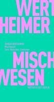 Jürgen Wertheimer - Mischwesen, Häftad