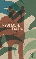 Mystische Fauna 1