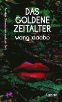 bokomslag Das Goldene Zeitalter