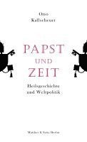 bokomslag Papst und Zeit