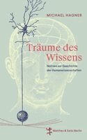 Michael Hagner - Träume des Wissens, Inbunden