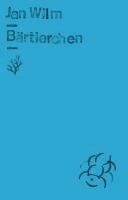Jan Wilm, Judith Schalansky - Bärtierchen, Häftad