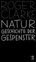 bokomslag Naturgeschichte der Gespenster