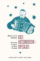 Marie-Luise Scherer - Der Akkordeonspieler, Häftad