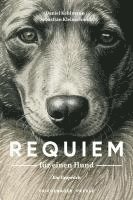 bokomslag Requiem für einen Hund