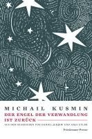 Michail Kusmin, Daniel Jurjew - Der Engel der Verwandlung ist zurück, Häftad