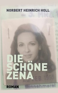 bokomslag Die schne Zena