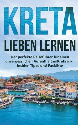 Maria Sprenger - Kreta lieben lernen, Häftad