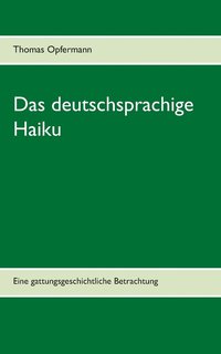 bokomslag Das deutschsprachige Haiku