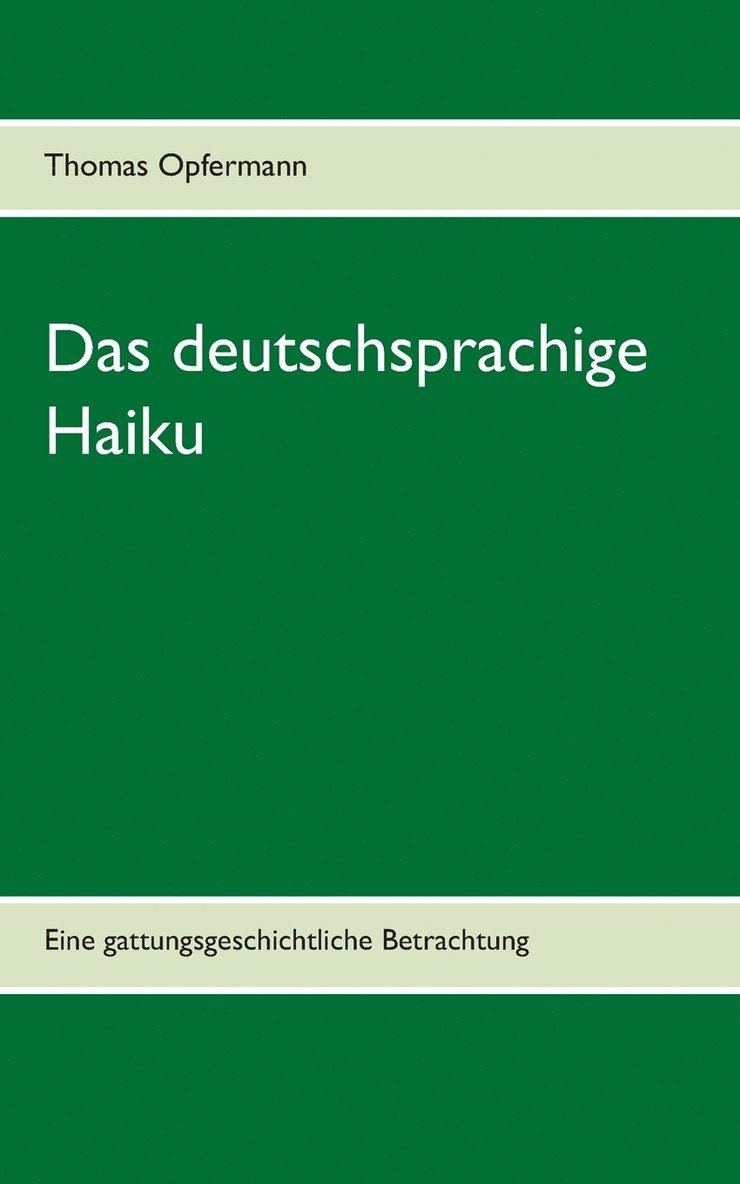 Das deutschsprachige Haiku 1