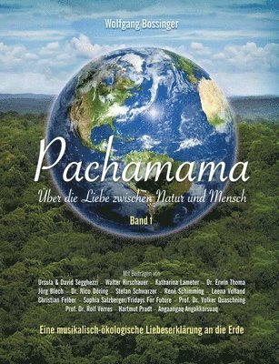 bokomslag Pachamama - ber die Liebe zwischen Natur und Mensch