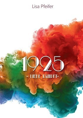 bokomslag 1925 - Liebe kämpft