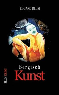 bokomslag Bergisch Kunst