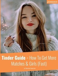 bokomslag Tinder Guide