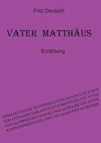bokomslag Vater Matthus