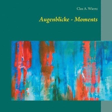 bokomslag Augenblicke - Moments