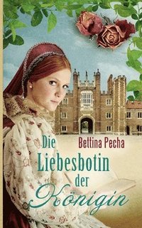 bokomslag Liebesbotin der Königin
