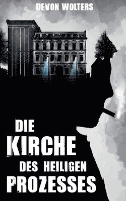 Kirche des heiligen Prozesses