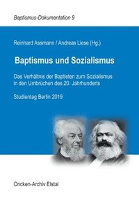 bokomslag Baptismus und Sozialismus
