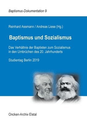 Reinhard Assmann, Andreas Liese - Baptismus und Sozialismus, Häftad