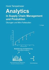 bokomslag Analytics in Supply Chain Management und Produktion