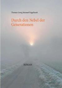 bokomslag Durch den Nebel der Generationen