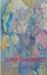 bokomslag Zora's Mistake