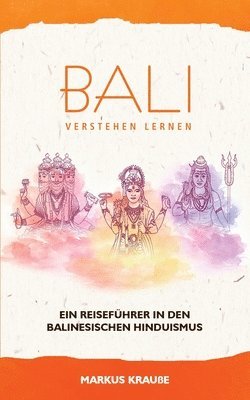 Bali verstehen lernen 1